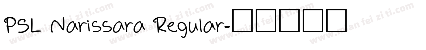 PSL Narissara Regular字体转换